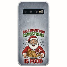 All I Want For Christmas Is - Food Samsung Galaxy S10 Plus Flexible TPU (Διάφανη Σιλικόνη)