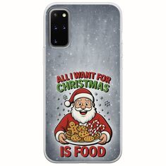 All I Want For Christmas Is - Food Samsung Galaxy S20 Plus Flexible TPU (Διάφανη Σιλικόνη)