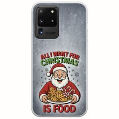All I Want For Christmas Is - Food Samsung Galaxy S20 Ultra Flexible TPU (Διάφανη Σιλικόνη)