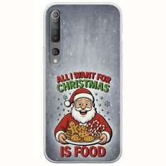 All I Want For Christmas Is - Food Xiaomi Mi 10  / Mi 10 Pro Flexible TPU (Διάφανη Σιλικόνη)