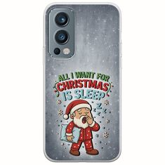 All I Want For Christmas Is - Sleep OnePlus Nord 2 5G Flexible TPU (Διάφανη Σιλικόνη)