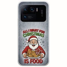 All I Want For Christmas Is - Food Xiaomi Mi 11 Ultra Flexible TPU (Διάφανη Σιλικόνη)