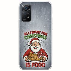 All I Want For Christmas Is - Food Xiaomi Redmi Note 11 Pro 4G / 5G Flexible TPU (Διάφανη Σιλικόνη)