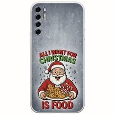 All I Want For Christmas Is - Food TCL 20S / 20 5G / 20L / 20L+ Flexible TPU (Διάφανη Σιλικόνη)