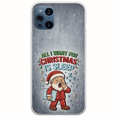 All I Want For Christmas Is - Sleep Oppo Find X3 Pro 5G Flexible TPU (Διάφανη Σιλικόνη)