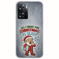 All I Want For Christmas Is - Sleep Oppo A57s Flexible TPU (Διάφανη Σιλικόνη)