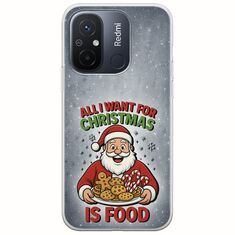 All I Want For Christmas Is - Food Xiaomi Redmi 12C Flexible TPU (Διάφανη Σιλικόνη)