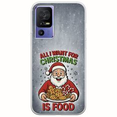 All I Want For Christmas Is - Food TCL 40 SE Flexible TPU (Διάφανη Σιλικόνη)