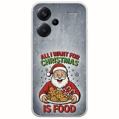 All I Want For Christmas Is - Food Xiaomi Redmi Note 13 Pro Plus 5G Flexible TPU (Διάφανη Σιλικόνη)