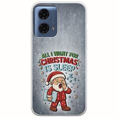 All I Want For Christmas Is - Sleep Motorola Moto G24 Flexible TPU (Διάφανη Σιλικόνη)
