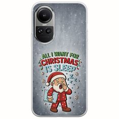 All I Want For Christmas Is - Sleep Oppo Reno 10 5G Flexible TPU (Διάφανη Σιλικόνη)