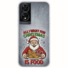 All I Want For Christmas Is - Food TCL 505 Flexible TPU (Διάφανη Σιλικόνη)