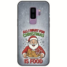 All I Want For Christmas Is - Food Samsung Galaxy S9 Plus Black TPU (Μαύρη Σιλικόνη)