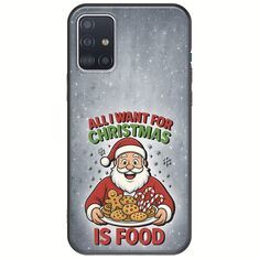 All I Want For Christmas Is - Food Samsung Galaxy A51 Black TPU (Μαύρη Σιλικόνη)