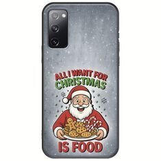 All I Want For Christmas Is - Food Samsung Galaxy S20 Black TPU (Μαύρη Σιλικόνη)