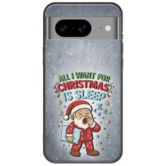 All I Want For Christmas Is - Sleep Google Pixel 8 5G Black TPU (Μαύρη Σιλικόνη)