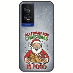 All I Want For Christmas Is - Food TCL 40 NXTPAPER 4G Black TPU (Μαύρη Σιλικόνη)