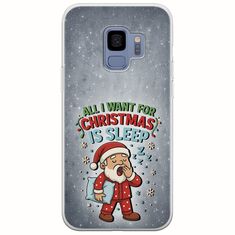All I Want For Christmas Is - Sleep Samsung Galaxy S9 Flexible TPU (Διάφανη Σιλικόνη)