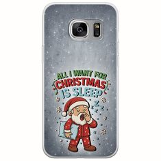 All I Want For Christmas Is - Sleep Samsung Galaxy S6 Flexible TPU (Διάφανη Σιλικόνη)