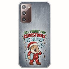 All I Want For Christmas Is - Sleep Samsung Galaxy Note 20 Flexible TPU (Διάφανη Σιλικόνη)