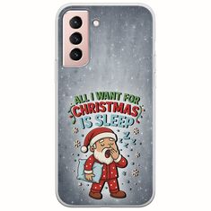 All I Want For Christmas Is - Sleep Samsung Galaxy S22 Flexible TPU (Διάφανη Σιλικόνη)
