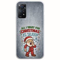 All I Want For Christmas Is - Sleep Xiaomi Redmi Note 11 Pro 4G / 5G Flexible TPU (Διάφανη Σιλικόνη)