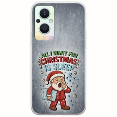 All I Want For Christmas Is - Sleep Oppo Reno 7 Lite 5G Flexible TPU (Διάφανη Σιλικόνη)
