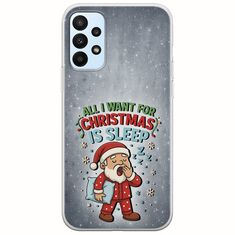 All I Want For Christmas Is - Sleep Samsung Galaxy A23 5G Flexible TPU (Διάφανη Σιλικόνη)