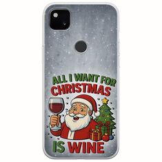 All I Want For Christmas Is - Wine Google Pixel 4a 4G Flexible TPU (Διάφανη Σιλικόνη)