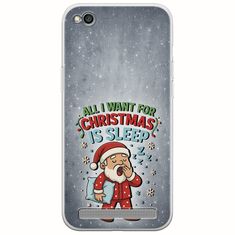 All I Want For Christmas Is - Sleep Xiaomi Redmi 5A Flexible TPU (Διάφανη Σιλικόνη)