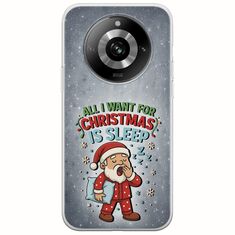 All I Want For Christmas Is - Sleep Realme 11 Pro 5G Flexible TPU (Διάφανη Σιλικόνη)