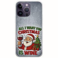 All I Want For Christmas Is - Wine iPhone 15 Pro Flexible TPU (Διάφανη Σιλικόνη)