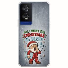All I Want For Christmas Is - Sleep TCL 40 NXTPAPER 4G Flexible TPU (Διάφανη Σιλικόνη)