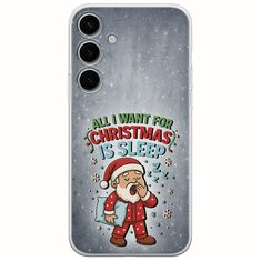 All I Want For Christmas Is - Sleep Samsung Galaxy A35 5G Flexible TPU (Διάφανη Σιλικόνη)
