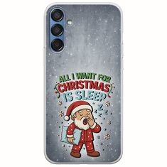 All I Want For Christmas Is - Sleep Samsung Galaxy M15 5G Flexible TPU (Διάφανη Σιλικόνη)