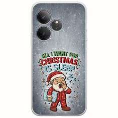 All I Want For Christmas Is - Sleep Realme GT 6T 5G Flexible TPU (Διάφανη Σιλικόνη)