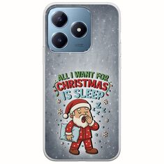 All I Want For Christmas Is - Sleep Realme C63 Flexible TPU (Διάφανη Σιλικόνη)