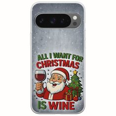 All I Want For Christmas Is - Wine Google Pixel 9 Pro XL 5G Flexible TPU (Διάφανη Σιλικόνη)