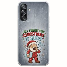 All I Want For Christmas Is - Sleep Samsung Galaxy A26 5G  Flexible TPU (Διάφανη Σιλικόνη)