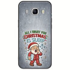 All I Want For Christmas Is - Sleep Samsung Galaxy J5(2016) Black TPU (Μαύρη Σιλικόνη)