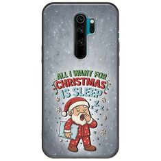 All I Want For Christmas Is - Sleep Xiaomi Redmi Note 8 Pro Black TPU (Μαύρη Σιλικόνη)