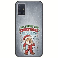 All I Want For Christmas Is - Sleep Samsung Galaxy A71 Black TPU (Μαύρη Σιλικόνη)
