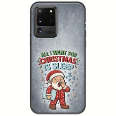 All I Want For Christmas Is - Sleep Samsung Galaxy S20 Ultra Black TPU (Μαύρη Σιλικόνη)