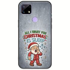 All I Want For Christmas Is - Sleep Realme C21 Black TPU (Μαύρη Σιλικόνη)