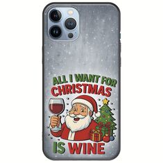 All I Want For Christmas Is - Wine iPhone 12 Pro Black TPU (Μαύρη Σιλικόνη)