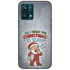 All I Want For Christmas Is - Sleep Realme 9 Pro Black TPU (Μαύρη Σιλικόνη)