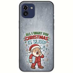 All I Want For Christmas Is - Sleep Samsung Galaxy A03 Black TPU (Μαύρη Σιλικόνη)