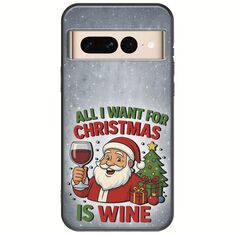 All I Want For Christmas Is - Wine Google Pixel 7 Pro 5G Black TPU (Μαύρη Σιλικόνη)