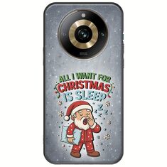 All I Want For Christmas Is - Sleep Realme 11 Pro Plus 5G Black TPU (Μαύρη Σιλικόνη)