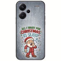 All I Want For Christmas Is - Sleep Xiaomi Redmi Note 13 Pro Plus 5G Black TPU (Μαύρη Σιλικόνη)